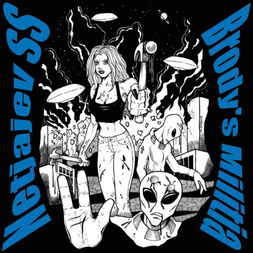 Brody's Militia : Netjajev SS - Brody's Militia